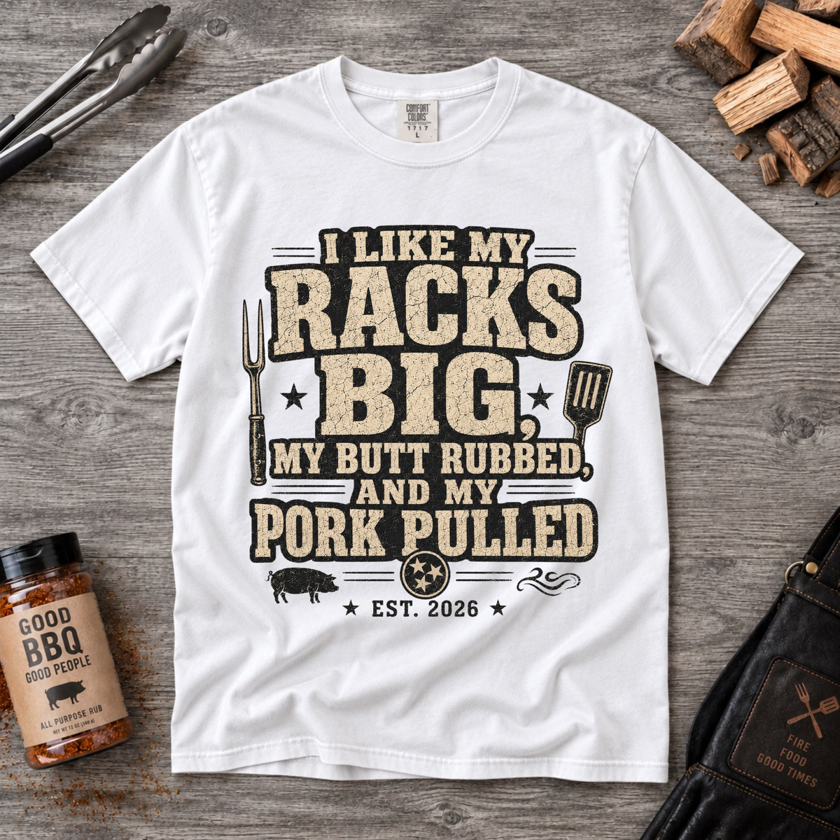 I Like My Racks Big T-Shirt — Funny BBQ Pork Pulled Comfort Colors Tee