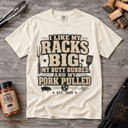 I Like My Racks Big T-Shirt — Funny BBQ Pork Pulled Comfort Colors Tee