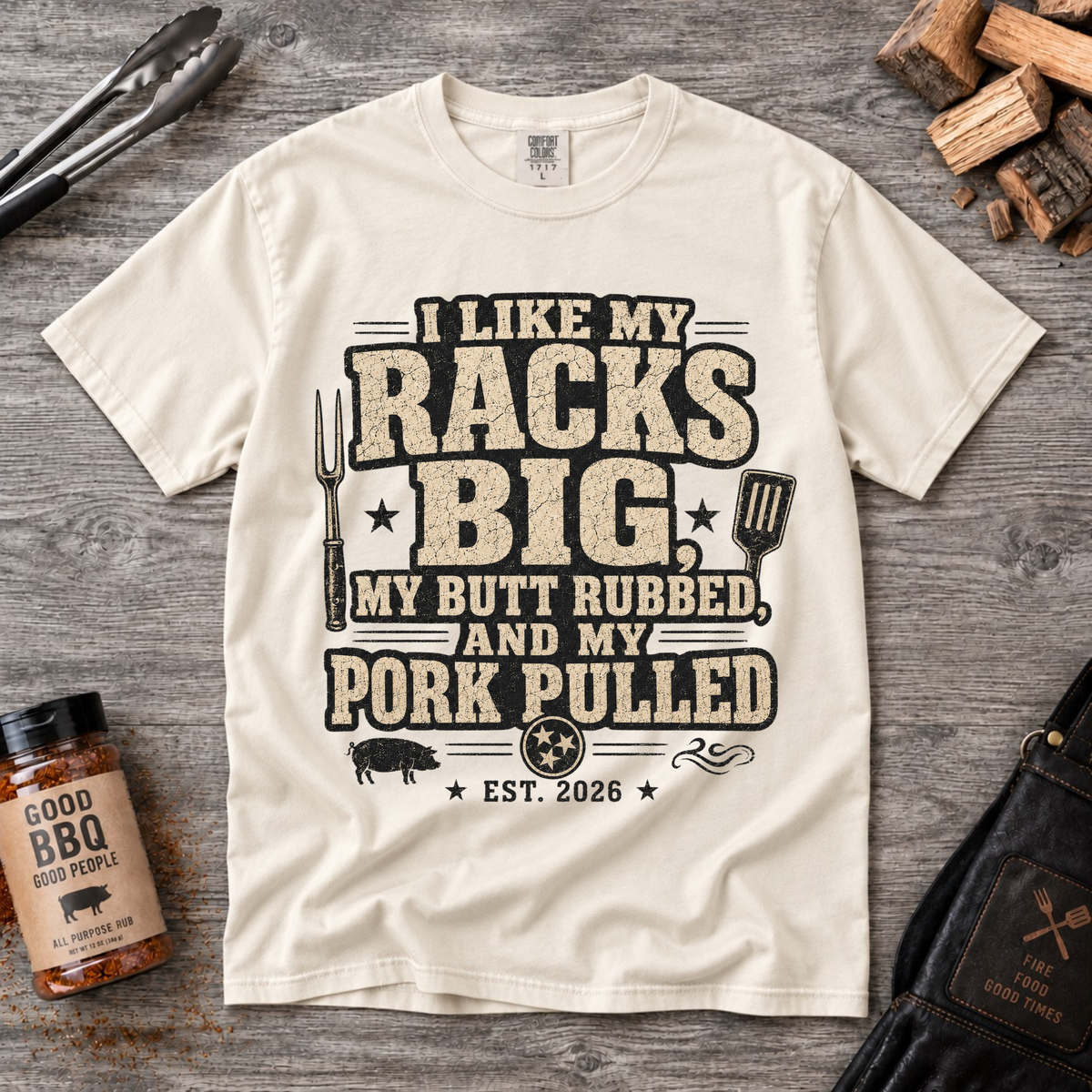 I Like My Racks Big T-Shirt — Funny BBQ Pork Pulled Comfort Colors Tee