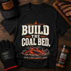 Build the Coal Bed BBQ T-Shirt